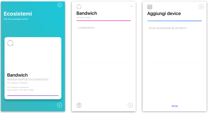 App Bandwich: inserire i dispositivi del sistema smart